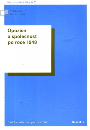 Opozice a společnost po roce 1948