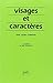 Visages et caractères: La s...