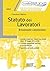 Statuto dei Lavoratori - Brevemente commentato by G. Gentile F. Febbraro