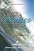 Vivre dans la louange: La dynamique de la louange, un chemin de croissance dans la confiance, la paix et la joie (Le Verbe de Vie) (French Edition)