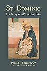 St. Dominic: The Story of a Preaching Friar Book cover for St. Dominic: The Story of a Preaching Friar