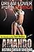 Amando: Historia Corta de Sexo Duro (Dream Lover Erótica nº 3) (Spanish Edition)