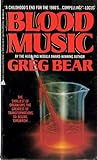 Blood Music by Greg Bear
