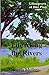Life Along the Rivers (Glim...