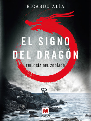 Portada de El signo del dragón, de Ricardo Alía