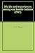 My life and experiences among our hostile Indians (1907)