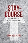 Stay The Course: ...
