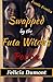 Swapped by the Futa Witch's Potion (Gender Change, Paranormal, Erotica)