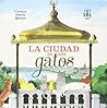 La ciudad de los gatos by Carmen García Iglesias