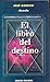 El libro del destino by José Gordon