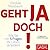 Geht ja doch!: Wie Sie mit 5 Fragen Ihr Leben verändern