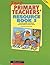 Primary Teachers' Resource ...