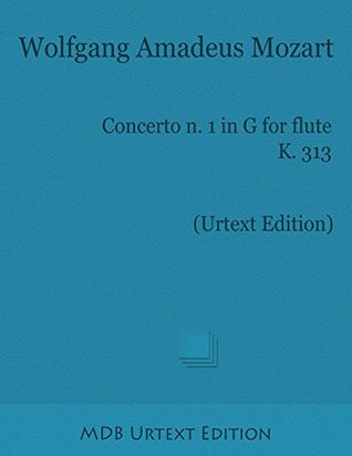 Concerto n. 1 in G for Flute K. 313 (Urtext Edition)