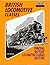 British Locomotive Classes: Principle "Big Four" Locomotive Classes as at 1945 Steam Days Special