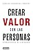 Crear valor con las personas