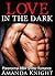 Love in the Dark