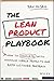 The Lean Product Playbook: ...