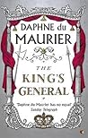 The King's General by Daphne du Maurier The King's General by Daphne du Maurier