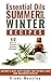 Essential Oils: Essential Oils Summer And Winter Recipes: Nature's Best Kept Secret For Weight Loss And Balance Health (essential oils, essential oils ... oils book, essential oils summer recipes)