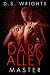 Dark Alley: Master (Dark Alley, #1C)