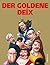Der goldene Deix