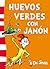 Huevos Verdes Con Jamón by Dr. Seuss
