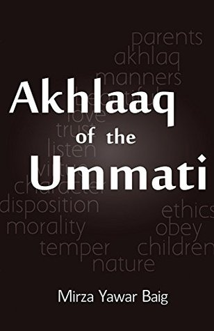 Akhlaaq of the Ummati