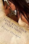 Love with Your Everything (A Rocky Isle Romance Book 3)