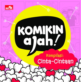 Komikin Ajah! Kompilasi: Cinta-Cintaan