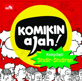 Komikin Ajah! Kompilasi: Sindir-Sindiran