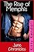 The Rise of Memphis - June ...