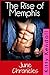 The Rise of Memphis - June ...