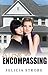 A Love So Encompassing (Family Ties, Book 1)