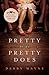 Pretty Is as Pretty Does (Class Reunion Series Book 1)