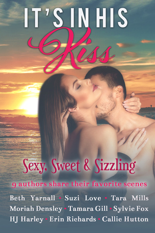 It's In His Kiss: 9 Authors Share Their Favorite Scenes