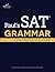Paul's SAT Grammar Comprehensive Study Guide: The Most 16 Tests Among All SAT Grammar Books