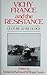 Vichy France and the Resistance by H.R. Kedward