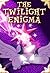 The Twilight Enigma
