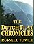 The Dutch Flat Chronicles: 1849-1906