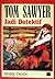 Tom Sawyer Jadi Detektif