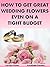 How to Get Great Wedding Flowers Even on a Tight Budget (Wedding Matters Book 3)