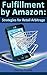 Fullfillment by Amazon: Strategies for Retail Arbitrage