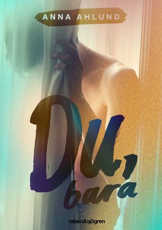 Du, bara (Hardcover)