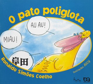 O Pato Poliglota (Paperback)
