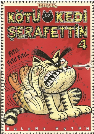 Kötü Kedi Şerafettin 4 (Paperback)