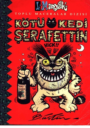 Kötü Kedi Şerafettin (Paperback)