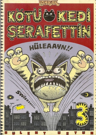 Kötü Kedi Şerafettin 3 (Paperback)