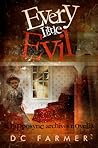 Every Little Evil by D.C. Farmer