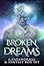 Broken Dreams