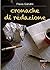 Cronache di redazione (Italian Edition)
